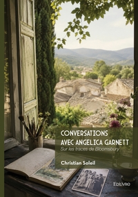 CONVERSATIONS AVEC ANGELICA GARNETT - SUR LES TRACES DE BLOOMSBURY