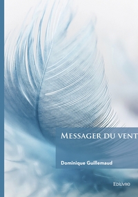 MESSAGER DU VENT