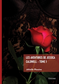 Les aventures de Jessica Caldwell - Tome 1