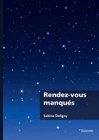 Rendez-vous manqués