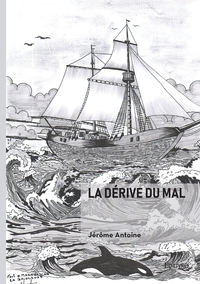 La dérive du Mal