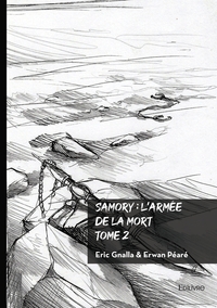 SAMORY : L'ARMEE DE LA MORT - TOME 2