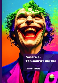 NASARA - T04 - NASARA 4 - TON SOURIRE ME TUE