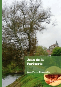 JEAN DE LA FORETERIE