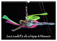 Les cadets du cirque à Monaco (Calendrier mural 2027 DIN A3 vertical), CALVENDO calendrier mensuel