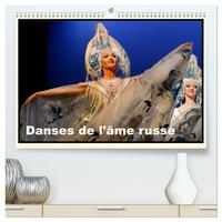 Danses de l'âme russe (Calendrier mural haut de gamme 2027 DIN A2 vertical), CALVENDO calendrier mensuel