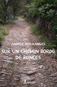 Sur un chemin bordé de ronces