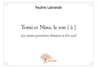 Tomi et nina, le son [ ã ]