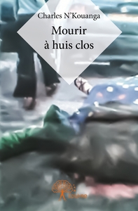 Mourir à huis clos