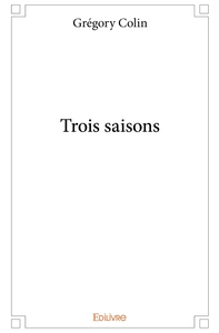 Trois saisons
