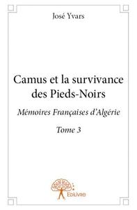 Camus et la survivance des piedsnoirs