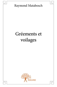 Gréements et voilages
