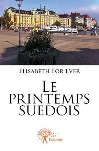 Le printemps suédois