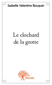 Le clochard de la grotte