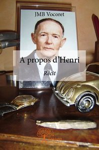 A propos d'henri