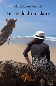 Le rire du dromadaire