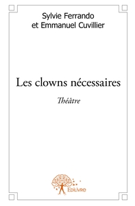Les Clowns nécessaires