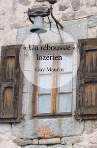 " Un réboussié " lozérien