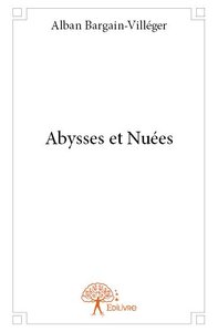 Abysses et nuées