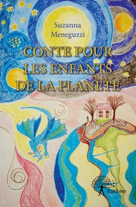 Conte pour les enfants de la planète