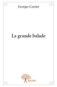 La grande balade