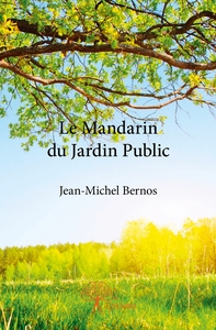 Le Mandarin du Jardin Public