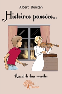 Histoires passées...