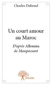 Un court amour au maroc