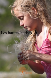 Les hautes herbes