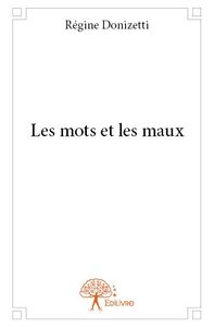 Les mots et les maux
