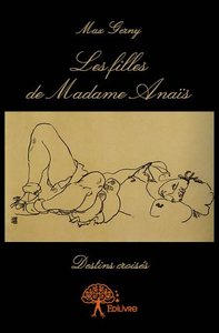 Les filles de madame anaïs