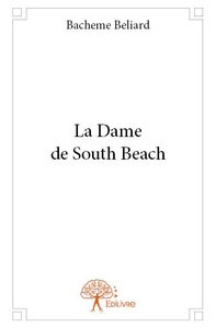 La dame de south beach