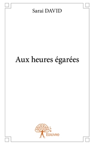 Aux heures égarées