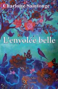 L'envolée belle !