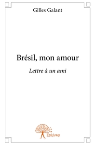 Brésil, mon amour