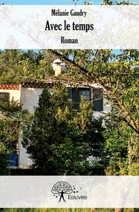 Avec le temps