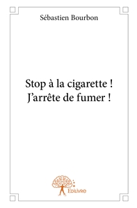 STOP A LA CIGARETTE !