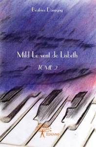 Mild - Le vent de Lisbeth - Tome 2