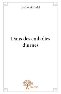 Dans des embolies diurnes