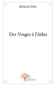 Des vosges à l’atlas