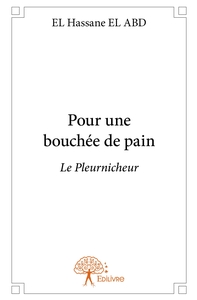 Pour une bouchée de pain