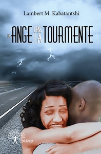 Un ange dans la tourmente