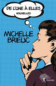 De l'Une à Elles