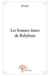 Les bonnes âmes de babylone