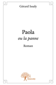 Paola ou la panne