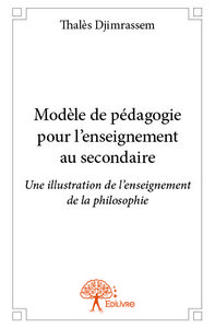 Modèle de pédagogie pour l'enseignement au secondaire