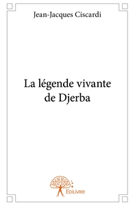Djerba - Tome 1