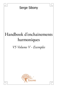 Handbook d'enchainements harmoniques V5 - Tome 5