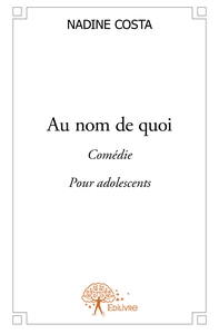 Au nom de quoi