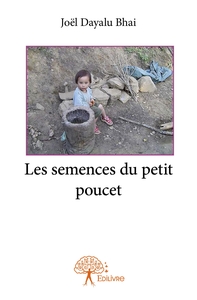 Les semences du petit poucet